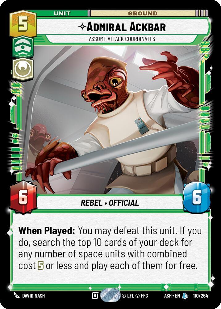 Admiral Ackbar - Assume Attack Coordinates [Ashes of the Empire] 110/264