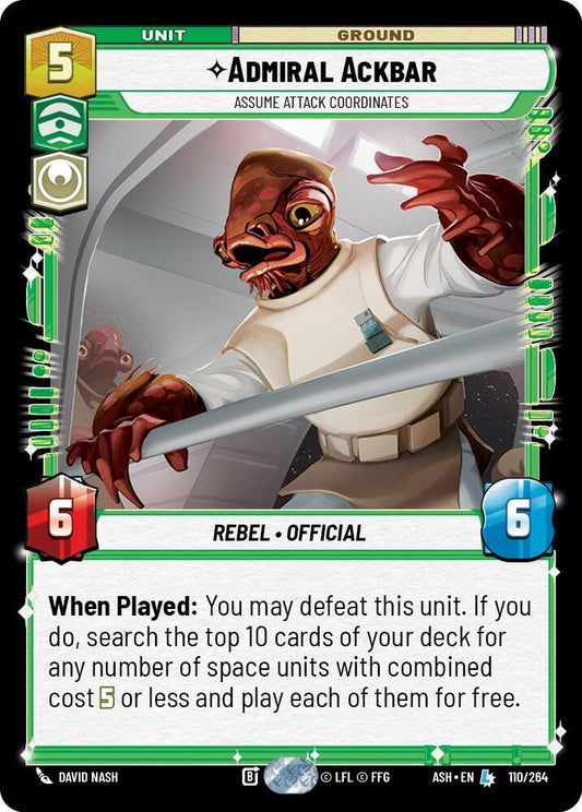 Admiral Ackbar - Assume Attack Coordinates [Ashes of the Empire] 110/264