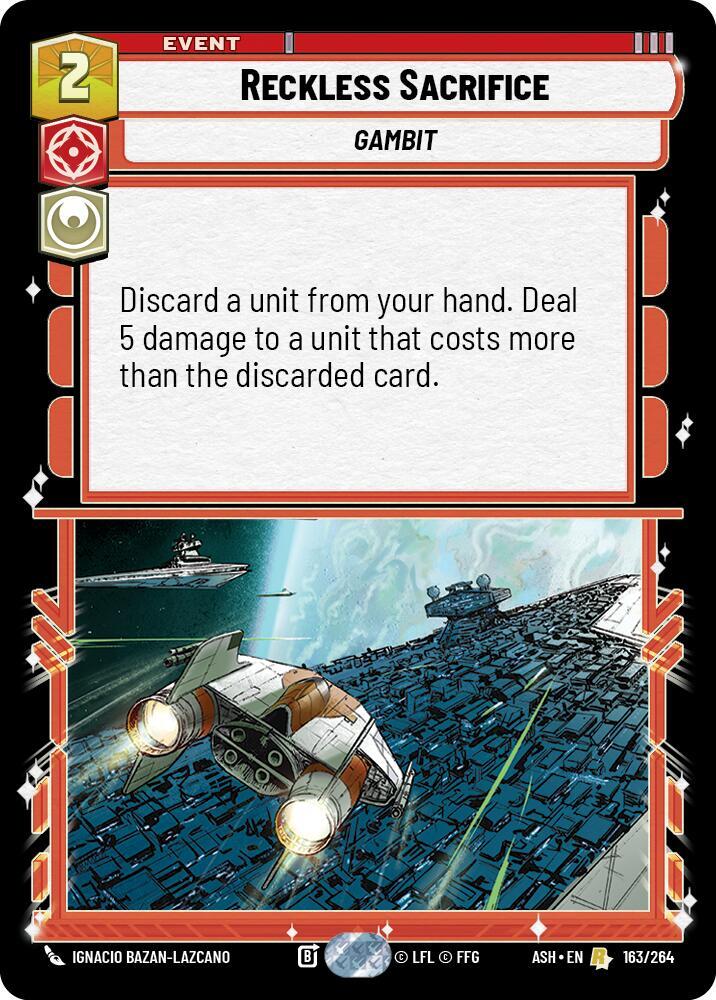 Reckless Sacrifice [Ashes of the Empire] 163/264