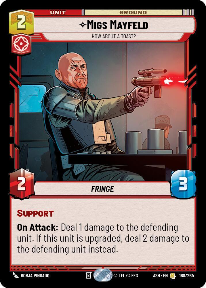 Migs Mayfeld - How About a Toast? [Ashes of the Empire] 168/264