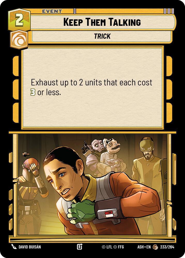 Keep Them Talking [Ashes of the Empire] 233/264