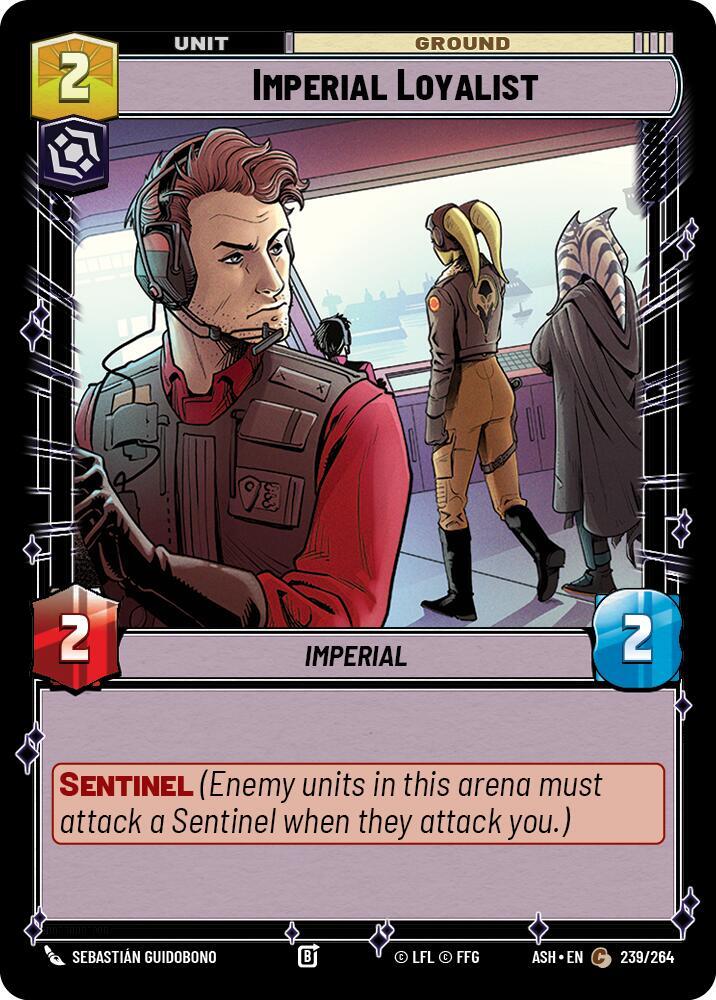 Imperial Loyalist [Ashes of the Empire] 239/264