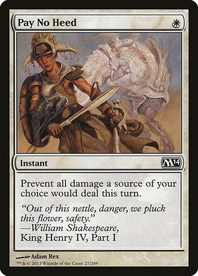 Pay No Heed [Magic 2014 (M14)] 27