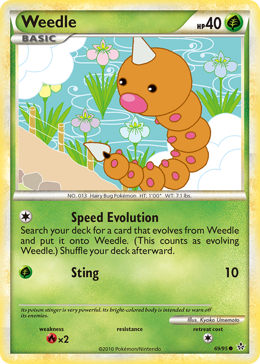 Weedle - 69/95 HS—Unleashed