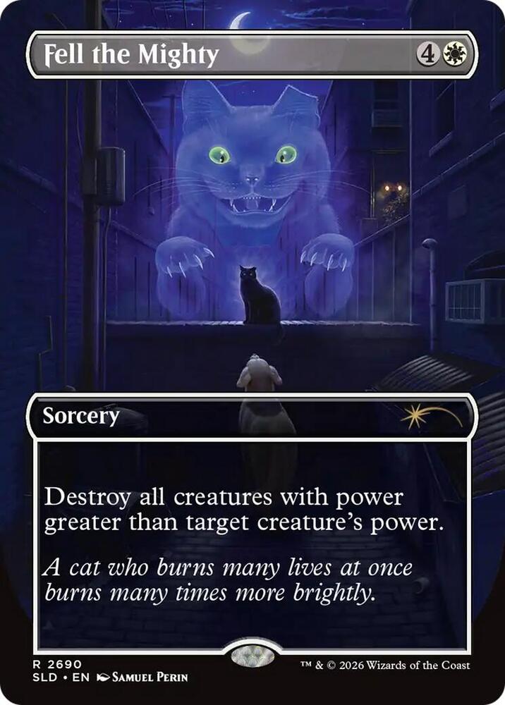 Fell the Mighty (2690) [Secret Lair Drop Series] 2690