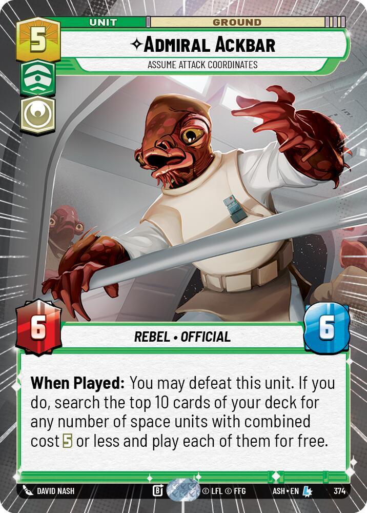 Admiral Ackbar - Assume Attack Coordinates (Hyperspace) [Ashes of the Empire] 374