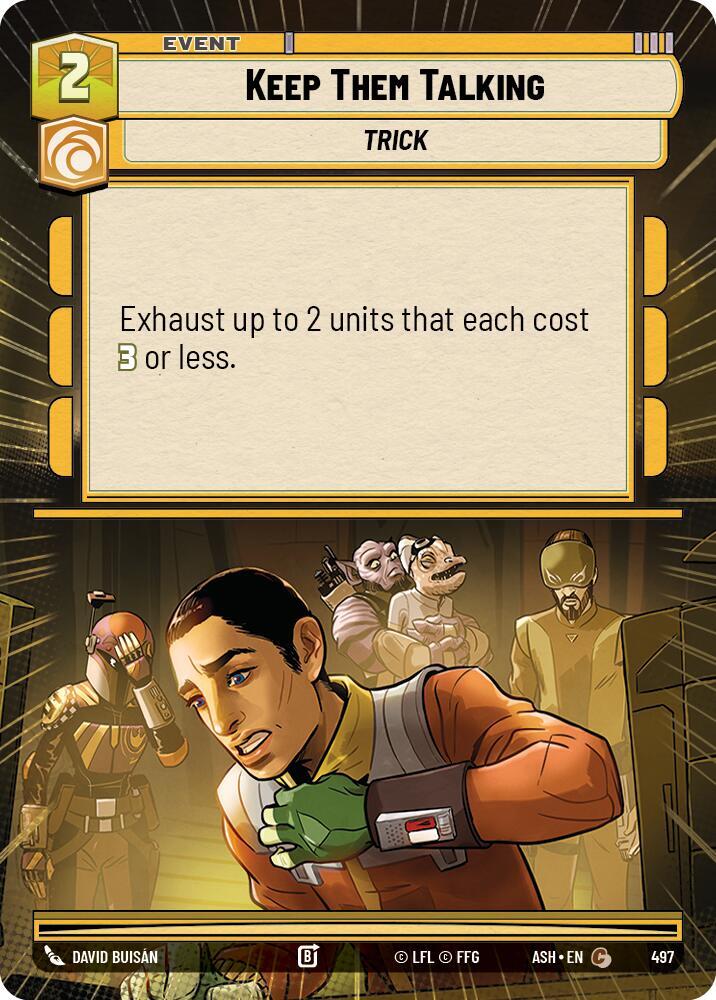 Keep Them Talking (Hyperspace) [Ashes of the Empire] 497