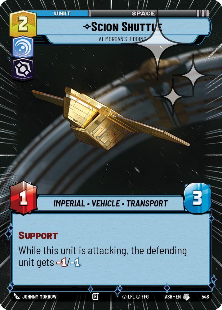 Scion Shuttle - At Morgan's Bidding (Hyperspace Foil) [Ashes of the Empire] 548