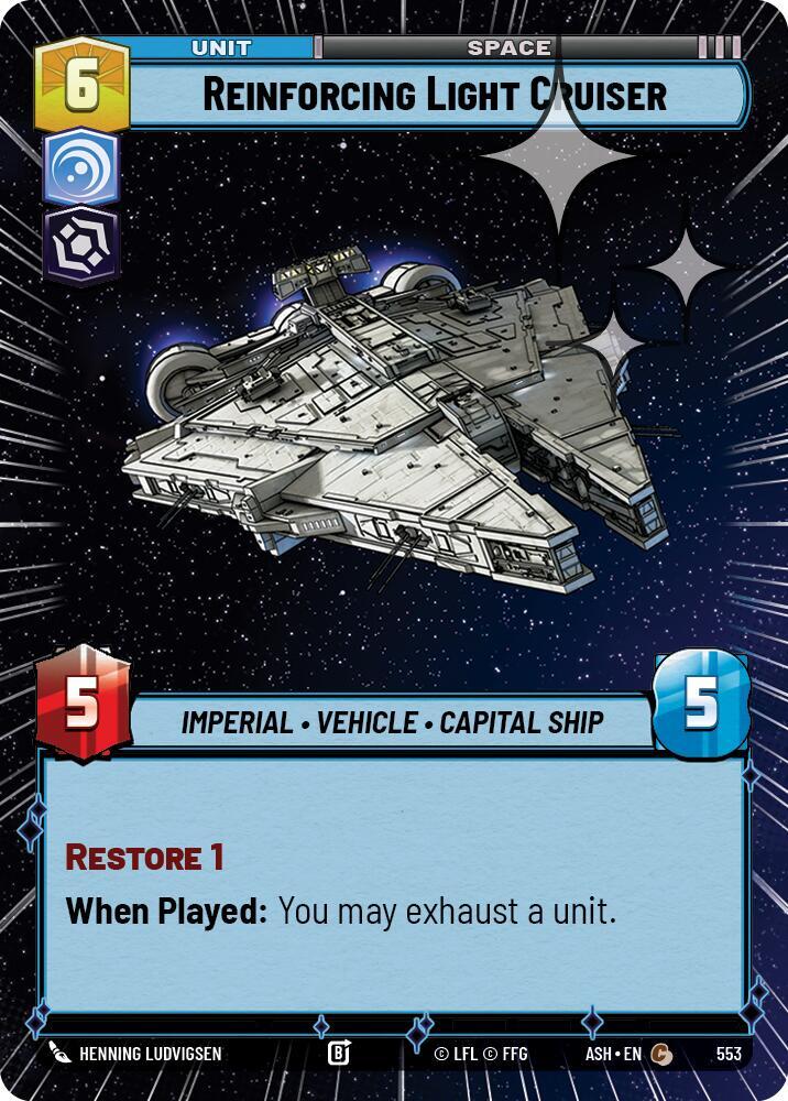 Reinforcing Light Cruiser (Hyperspace Foil) [Ashes of the Empire] 553