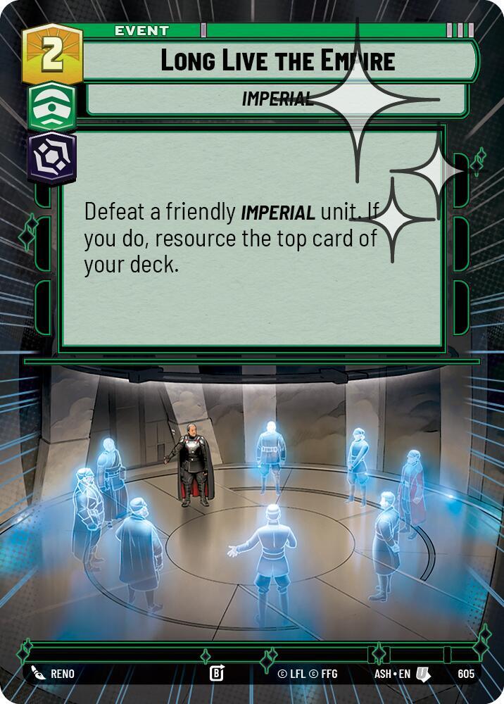 Long Live the Empire (Hyperspace Foil) [Ashes of the Empire] 605