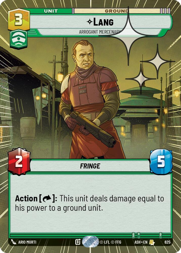 Lang - Arrogant Mercenary (Hyperspace Foil) [Ashes of the Empire] 625