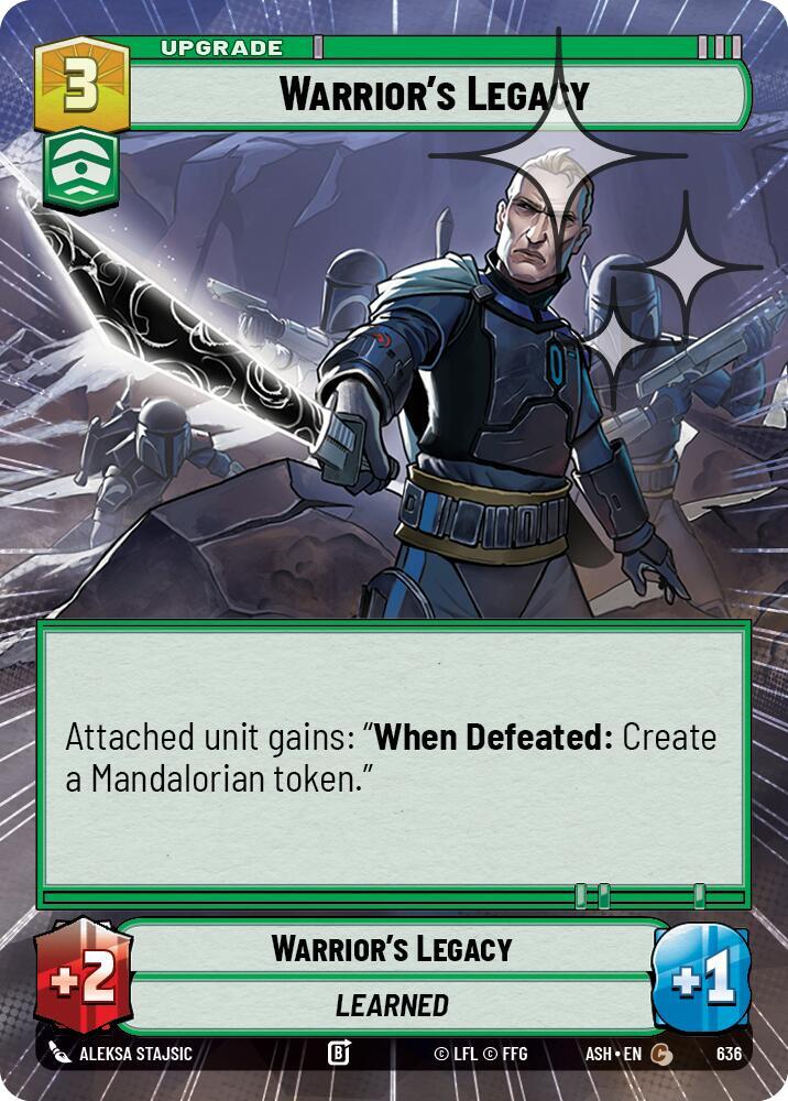 Warrior's Legacy (Hyperspace Foil) [Ashes of the Empire] 636