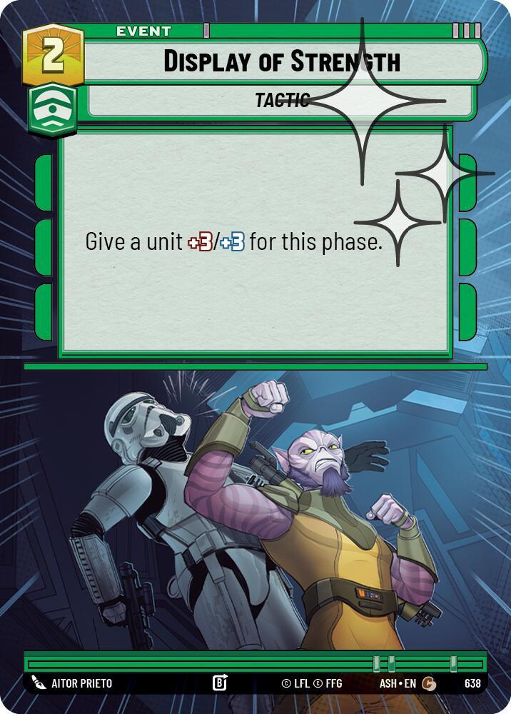 Display of Strength (Hyperspace Foil) [Ashes of the Empire] 638