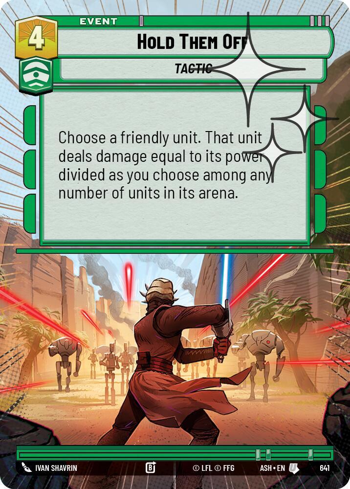 Hold Them Off (Hyperspace Foil) [Ashes of the Empire] 641