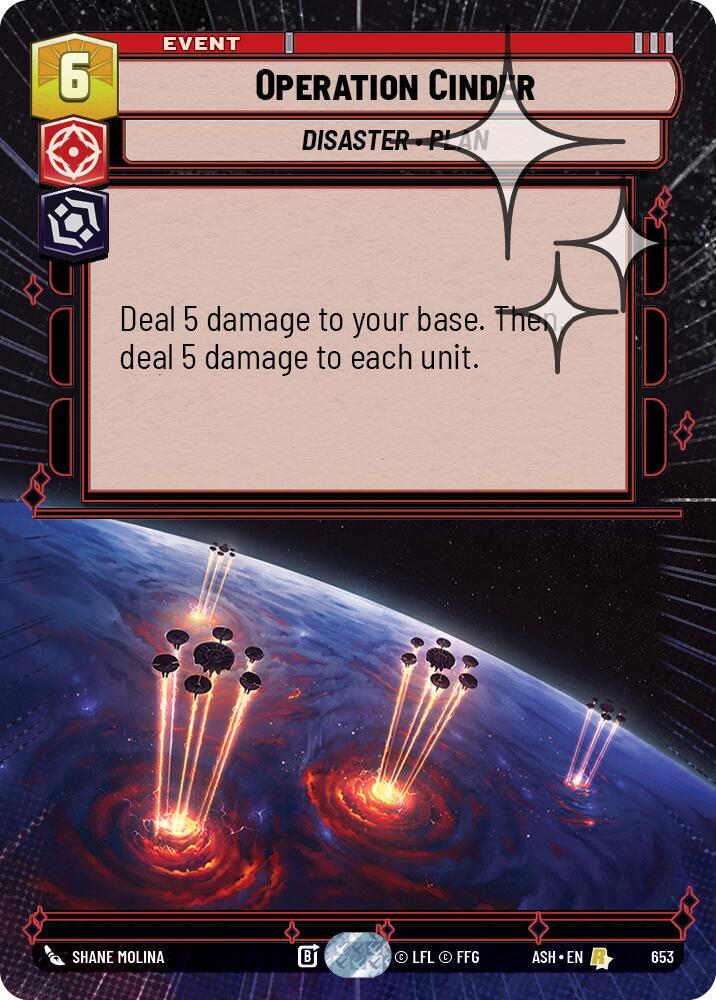 Operation Cinder (Hyperspace Foil) [Ashes of the Empire] 653