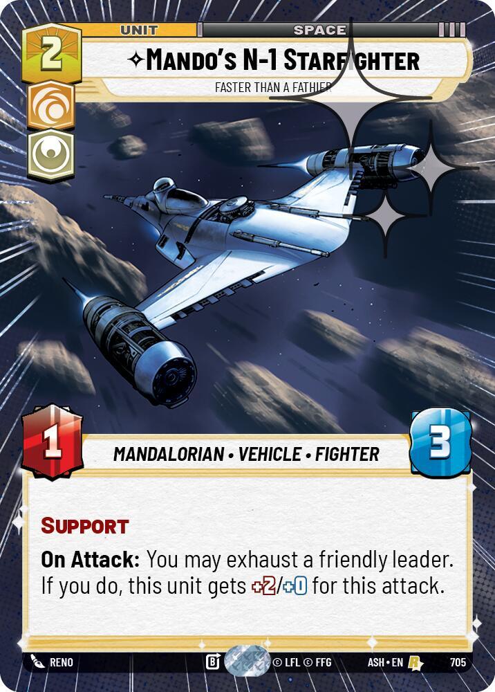 Mando's N-1 Starfighter - Faster than a Fathier (Hyperspace Foil) [Ashes of the Empire] 705
