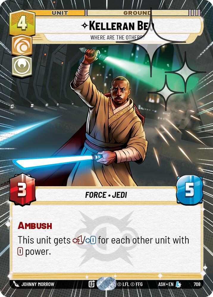 Kelleran Beq - Where are the Others? (Hyperspace Foil) [Ashes of the Empire] 708