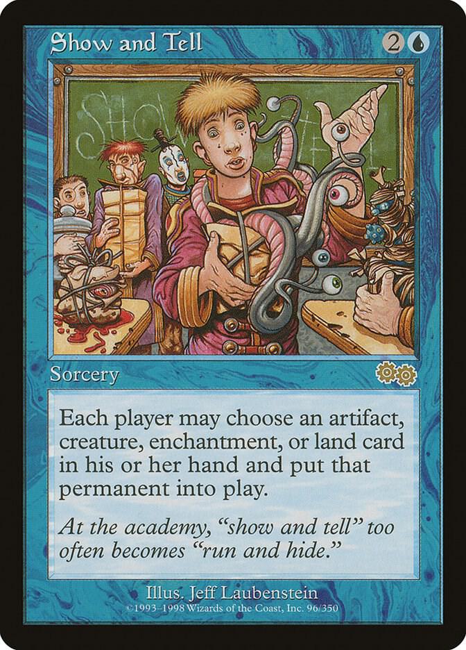 Show and Tell [Urza's Saga] 96
