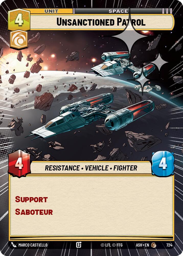 Unsanctioned Patrol (Hyperspace Foil) [Ashes of the Empire] 724
