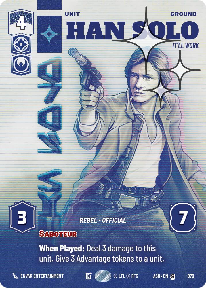 Han Solo - It'll Work (Prestige Foil) [Ashes of the Empire] 870