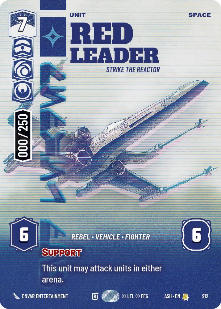 Red Leader - Strike the Reactor (Serialized) [Ashes of the Empire] 912