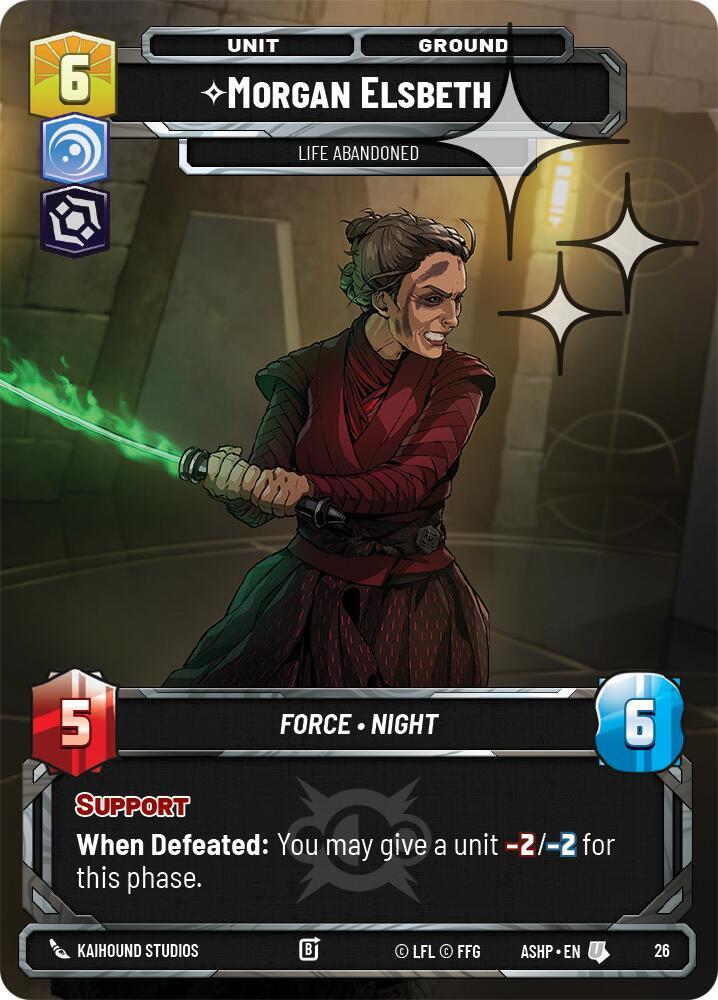 Morgan Elsbeth -Life Abandoned (Foil) [Ashes of the Empire - Weekly Play Promos] 26