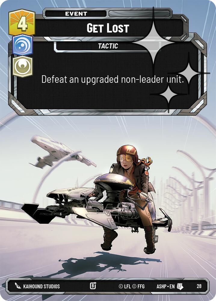 Get Lost (Foil) [Ashes of the Empire - Weekly Play Promos] 28