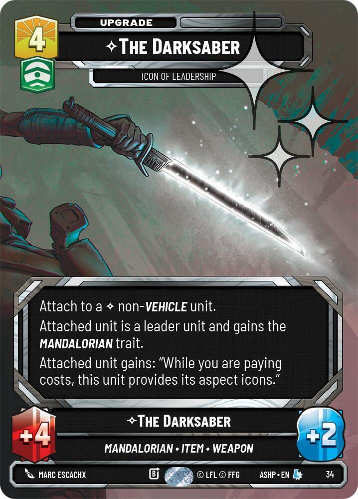 The Darksaber - Icon of Leadership (Foil) [Ashes of the Empire - Weekly Play Promos] 34