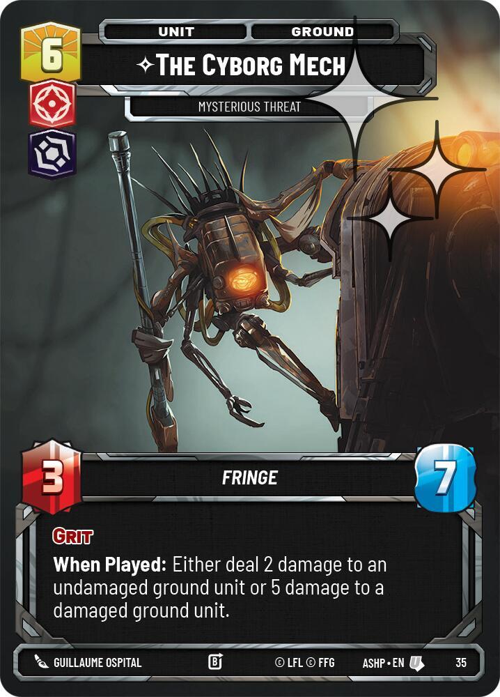 The Cyborg Mech - Mysterious Threat (Foil) [Ashes of the Empire - Weekly Play Promos] 35