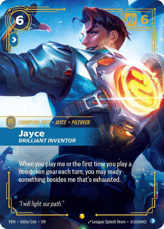 Jayce - Brilliant Inventor (Alternate Art) [Vendetta] 068a/166