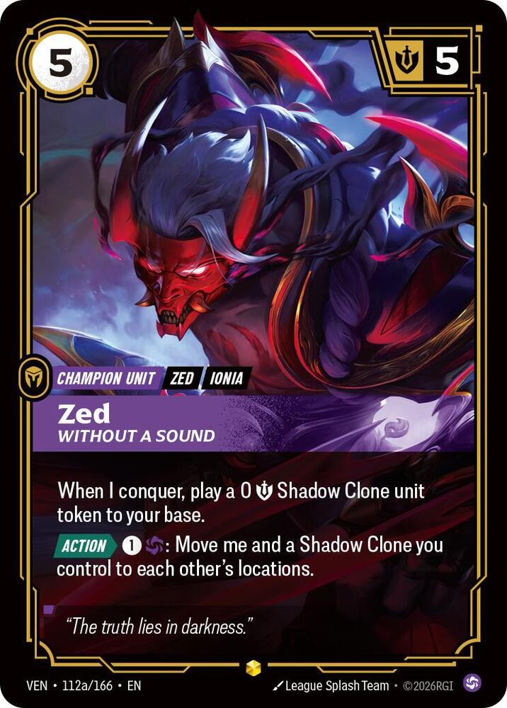 Zed, Without a Sound (Alternate Art) [Vendetta] 112a/166