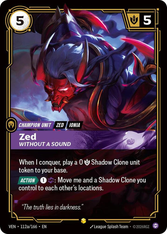 Zed - Without a Sound (Alternate Art) [Vendetta] 112a/166