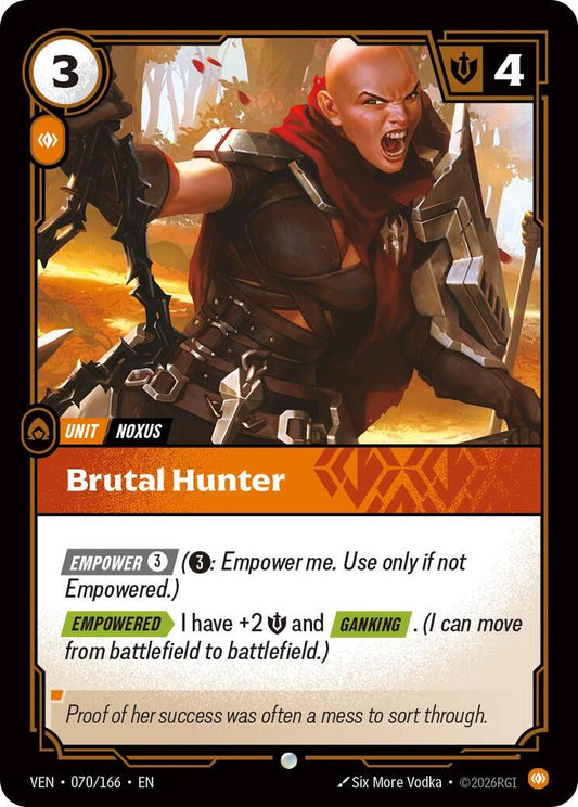Brutal Hunter [Vendetta] 070/166