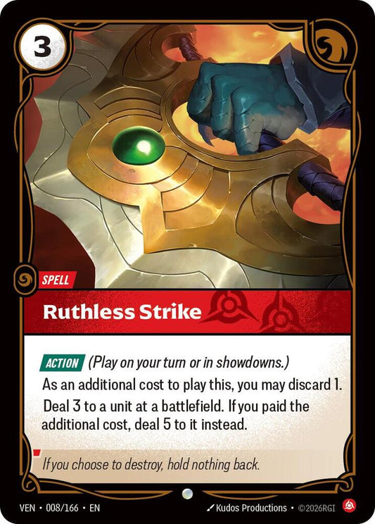 Ruthless Strike [Vendetta] 008/166