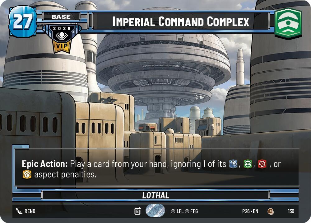 Imperial Command Complex [Galactic Championship 2026] 130