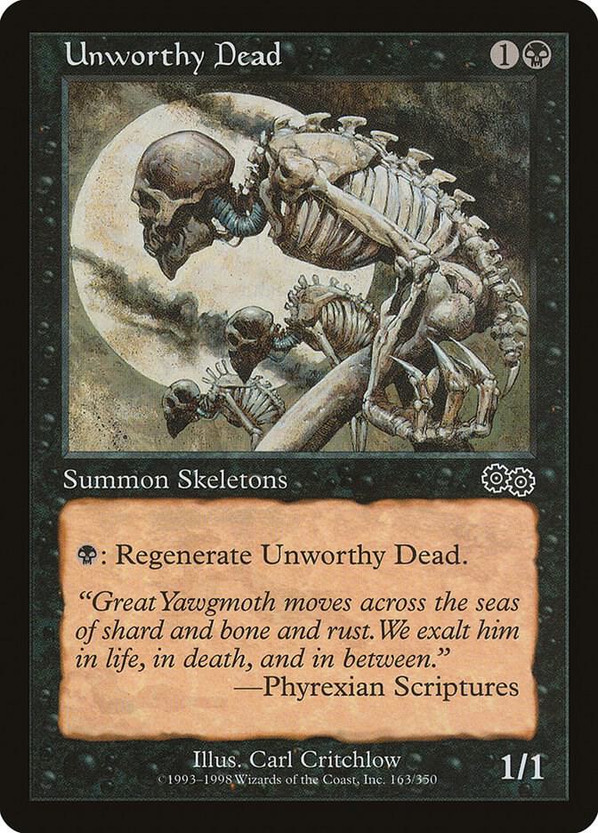 Unworthy Dead [Urza's Saga] 163