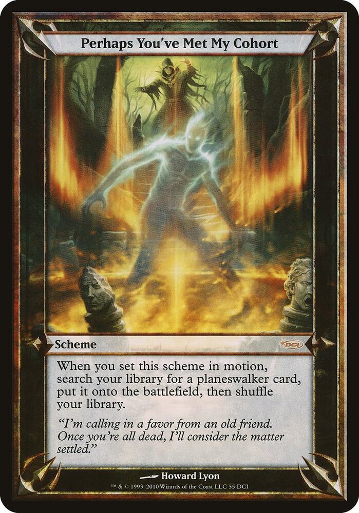 Perhaps You've Met My Cohort (WPN & Gateway) [Oversize Cards] 55