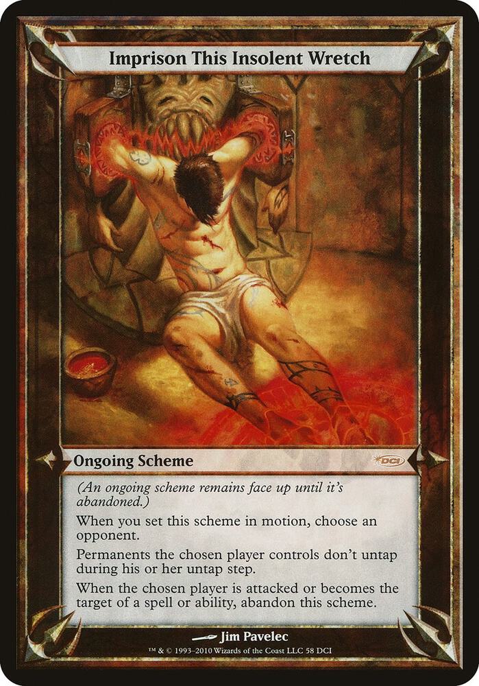 Imprison This Insolent Wretch (WPN & Gateway) [Oversize Cards] 58