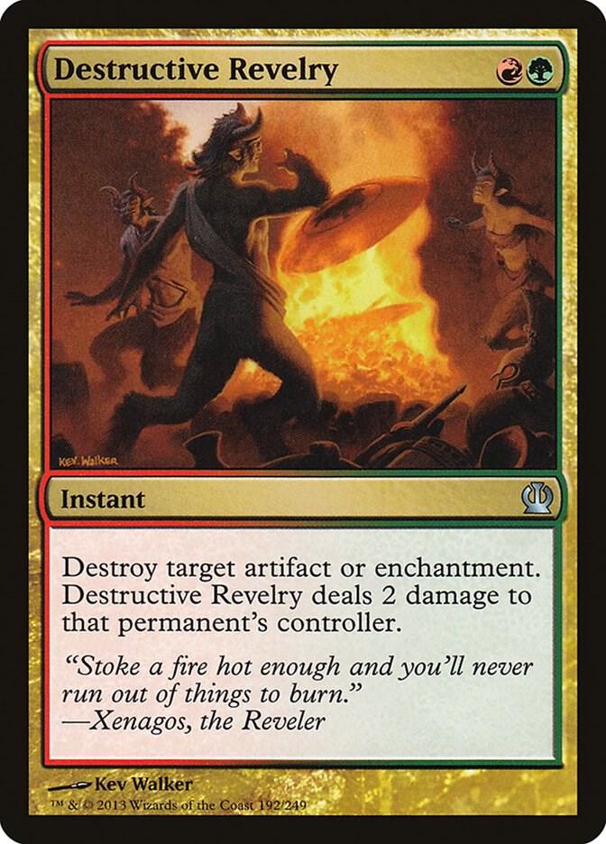 Destructive Revelry [Theros] 192