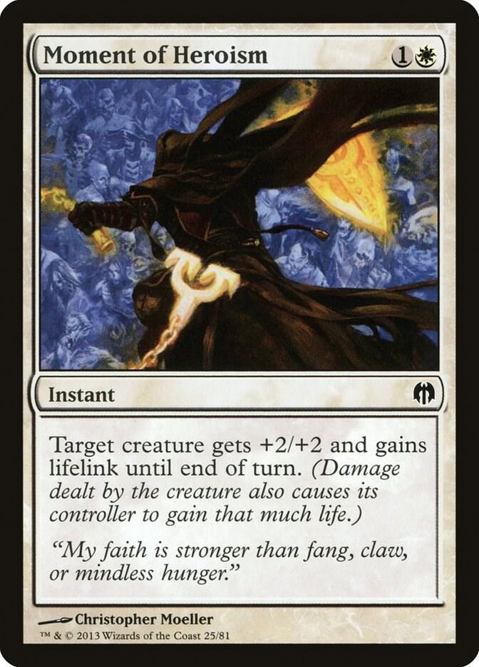 Moment of Heroism [Duel Decks: Heroes vs. Monsters] 25