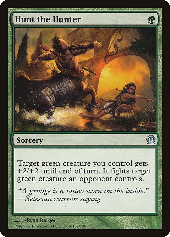 Hunt the Hunter [Theros] 159