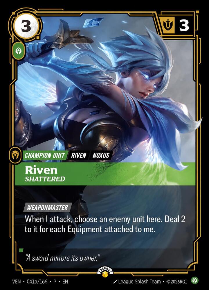 Riven, Shattered [Riftbound Promotional Cards] 041a/166