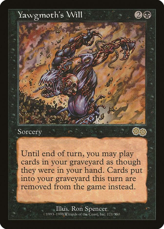 Yawgmoth's Will [Urza's Saga] 171