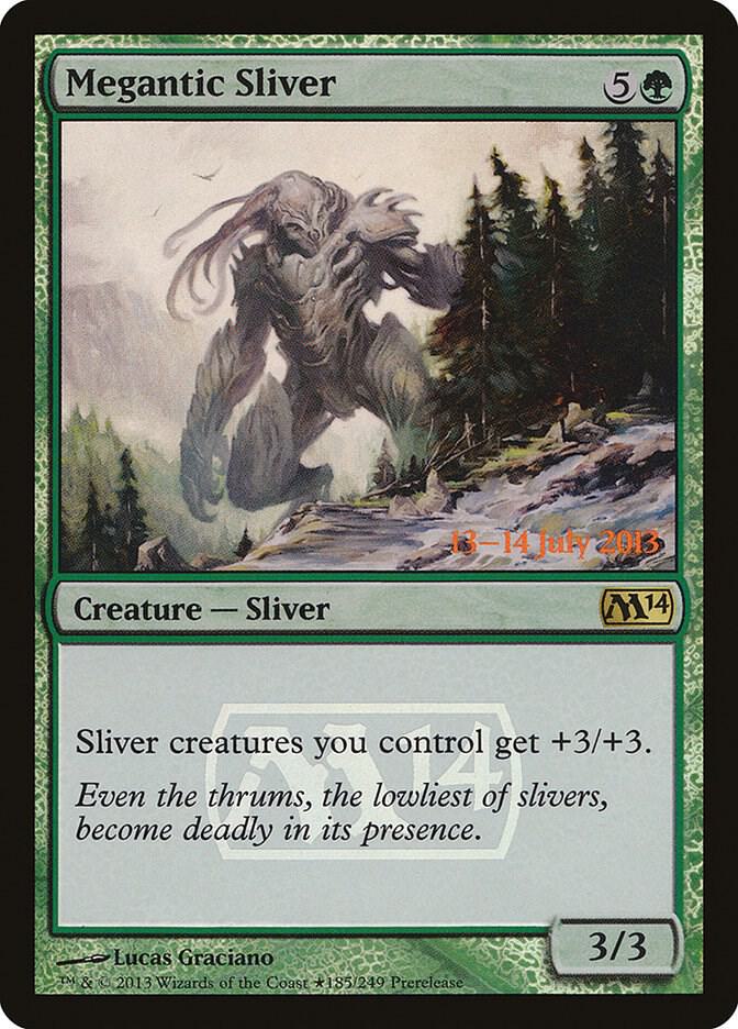Megantic Sliver [Prerelease Cards] 185