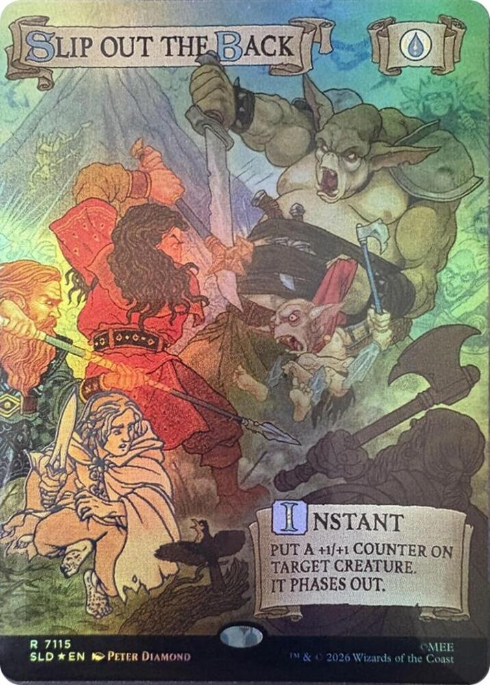 Slip Out the Back (Out Of Sight Foil) [Secret Lair Drop Series] 7115