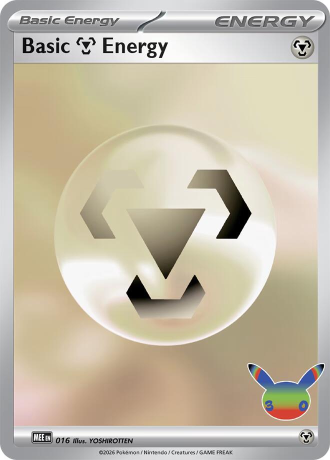 Basic Metal Energy - 016 (30th Celebration) [MEE: Mega Evolution Energies] 016
