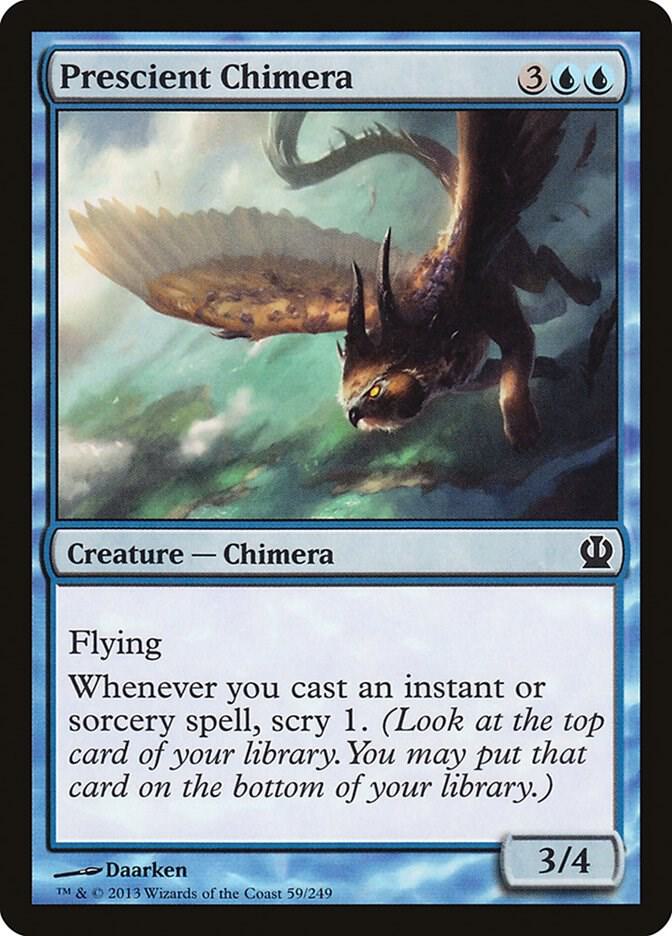 Prescient Chimera [Theros] 59