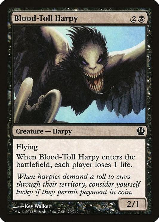 Blood-Toll Harpy [Theros] 79