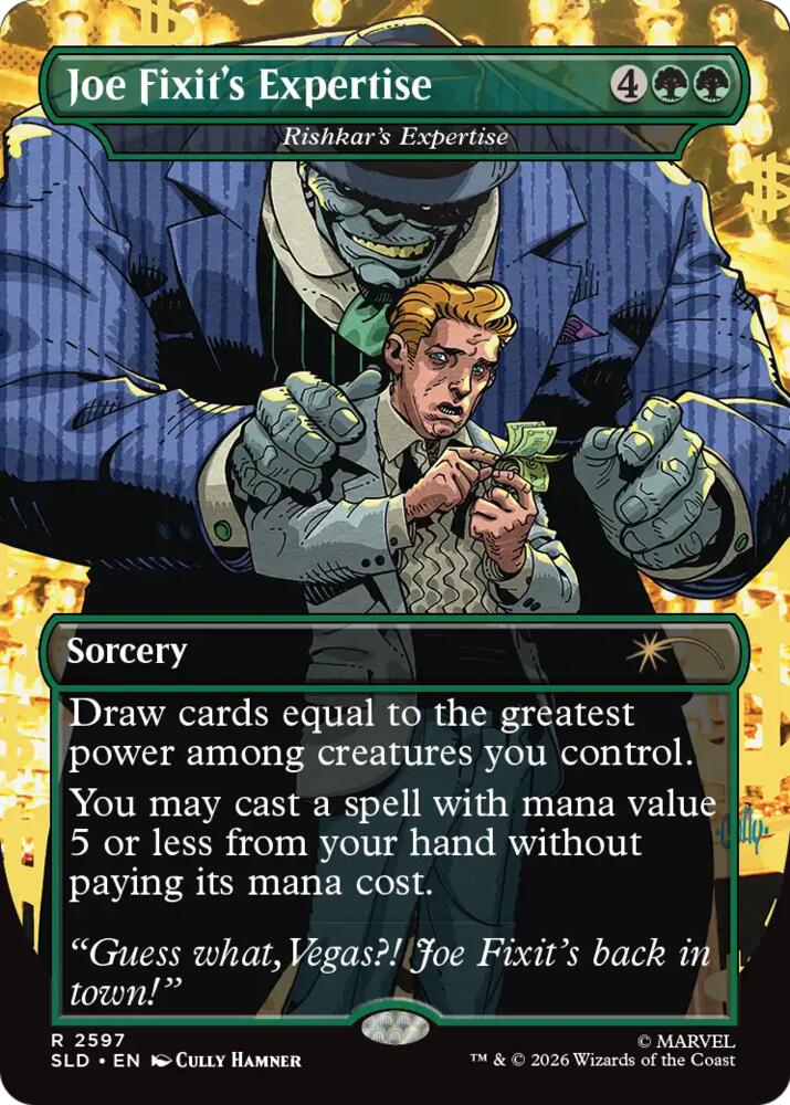 Joe Fixit's Expertise - Rishkar's Expertise [Secret Lair Drop Series] 2597