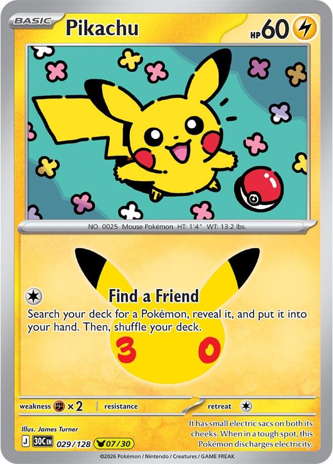 Pikachu - 029/128 [ME: 30th Celebration] 029/128